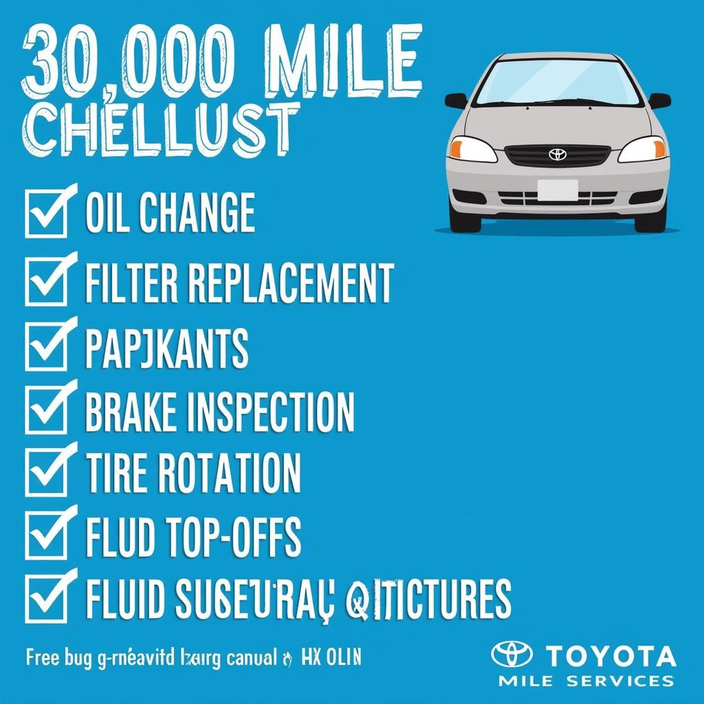 30,000 Mile Toyota Corolla Maintenance Checklist