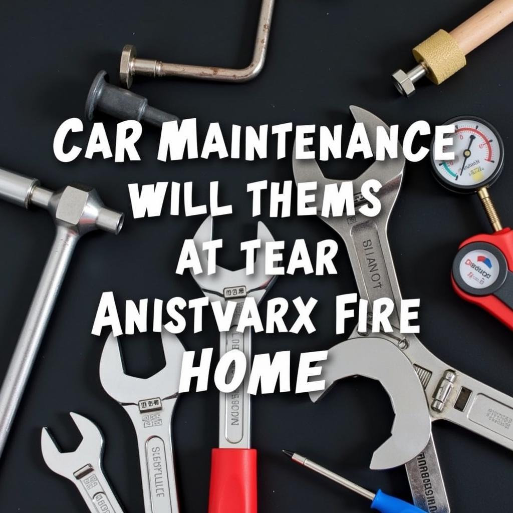 Car Maintenance Tools