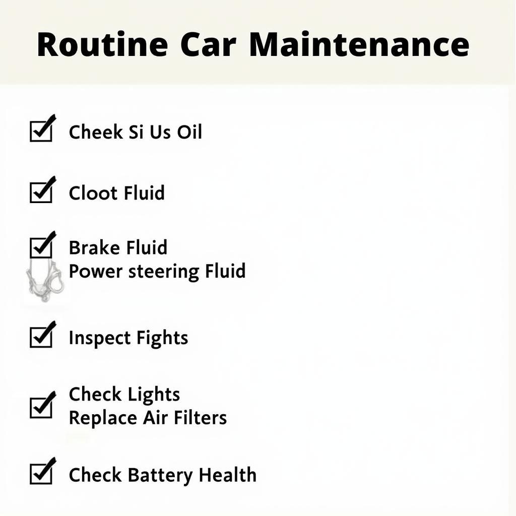 Routine Car Maintenance Checklist